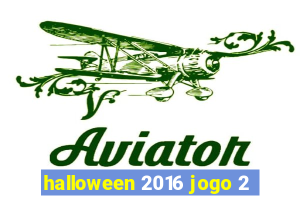 halloween 2016 jogo 2